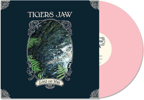 Tigers Jaw: Lost On You: Bubblegum Pink Vinyl LP