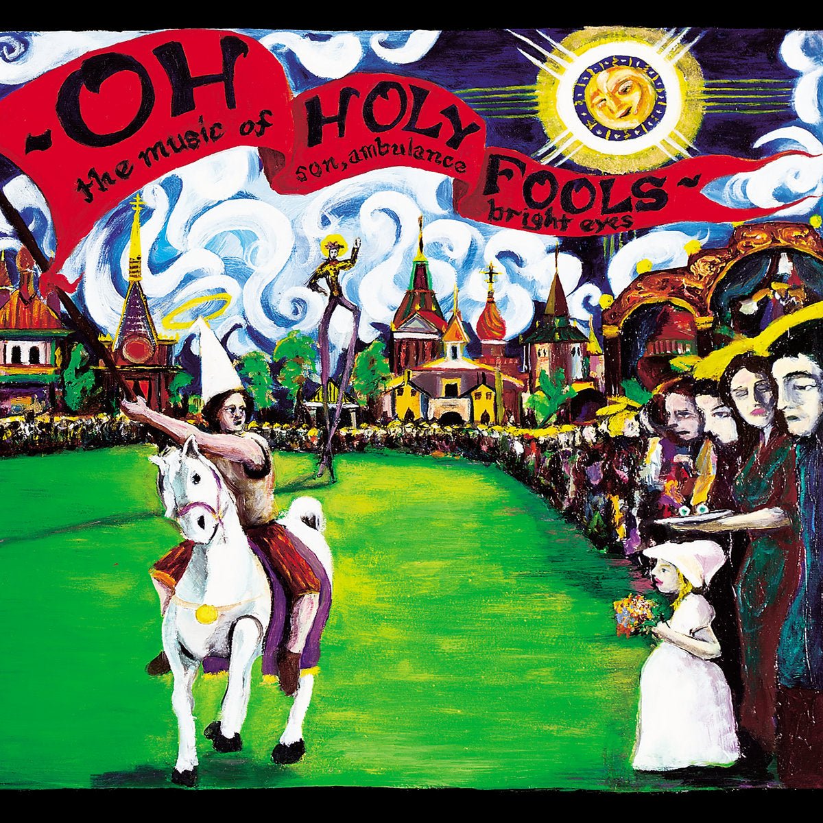 Bright Eyes/Son Ambulance: Oh Holy Fools: 180g Black Vinyl LP