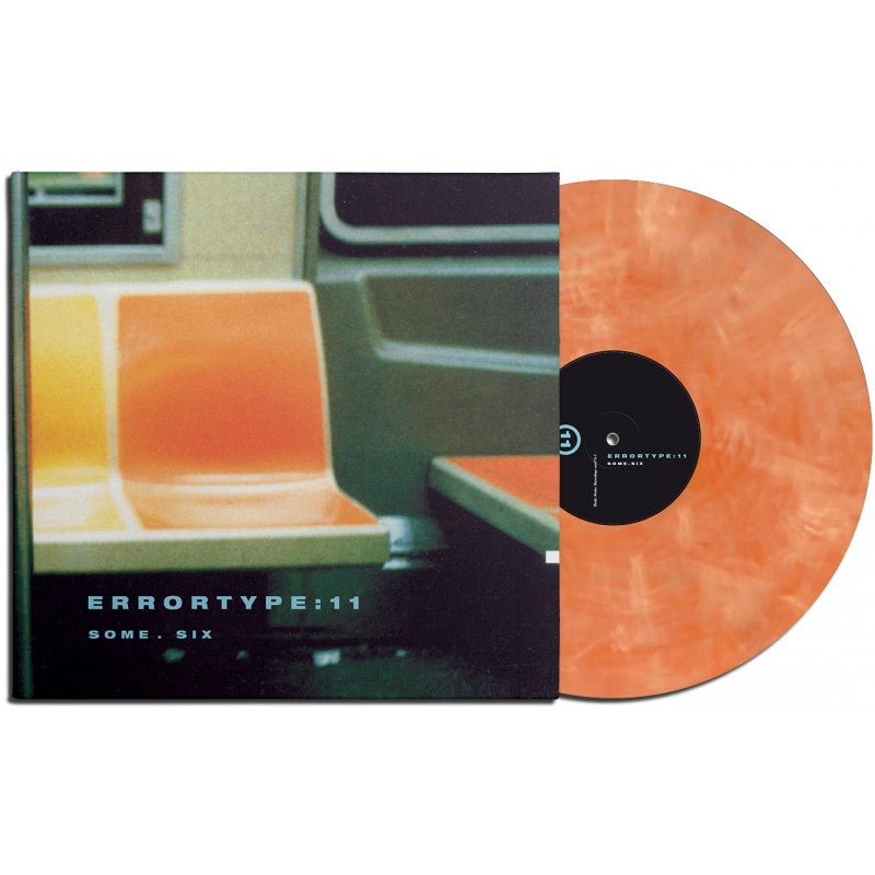 Errortype:11: Some.Six: Orange Vinyl LP (Import) - Steadfast Records