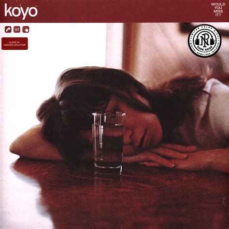 Koyo: Would You Miss It: Limited Edition Color Vinyl