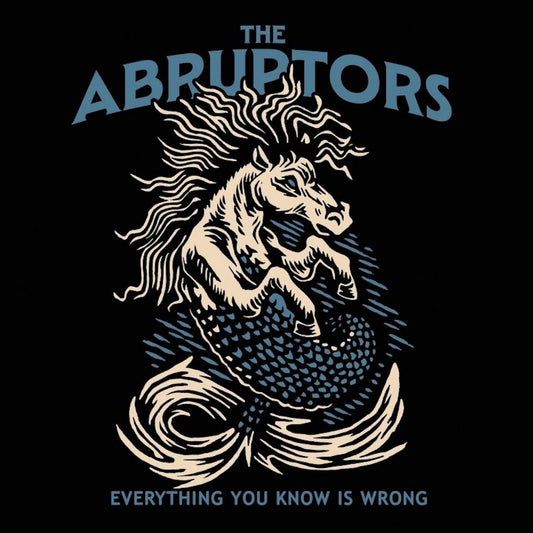The Abruptors: Everything You Know Is Wrong: Teal Shell Cassette