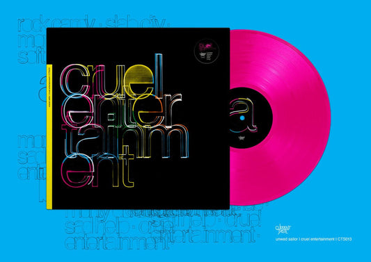 Unwed Sailor: Cruel Entertainment: Neon Pink Vinyl LP