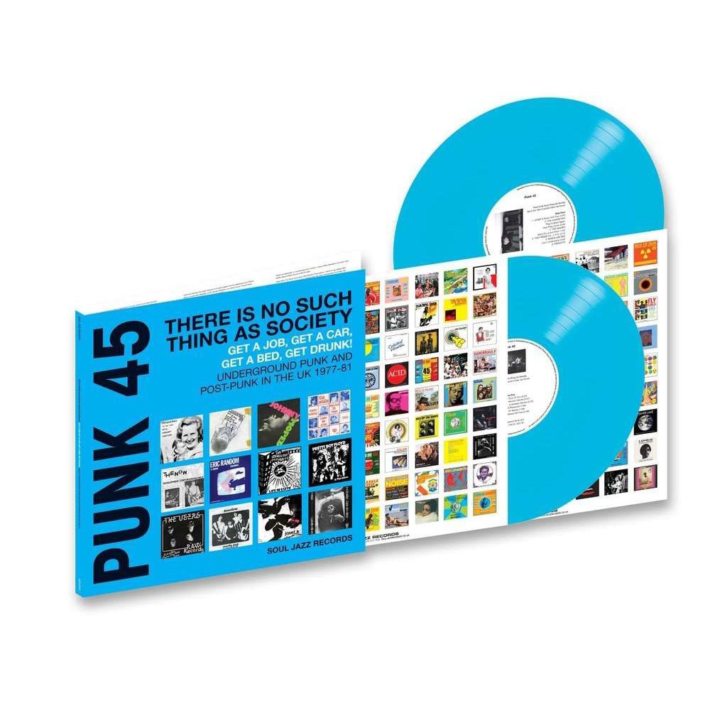Various: Soul Jazz Records Presents PUNK 45: There Is No Such Thing As Society Get A Job, Get A Car, Get Drunk! Underground Punk And Post-Punk in the UK 1977-81: Blue Vinyl - Steadfast Records