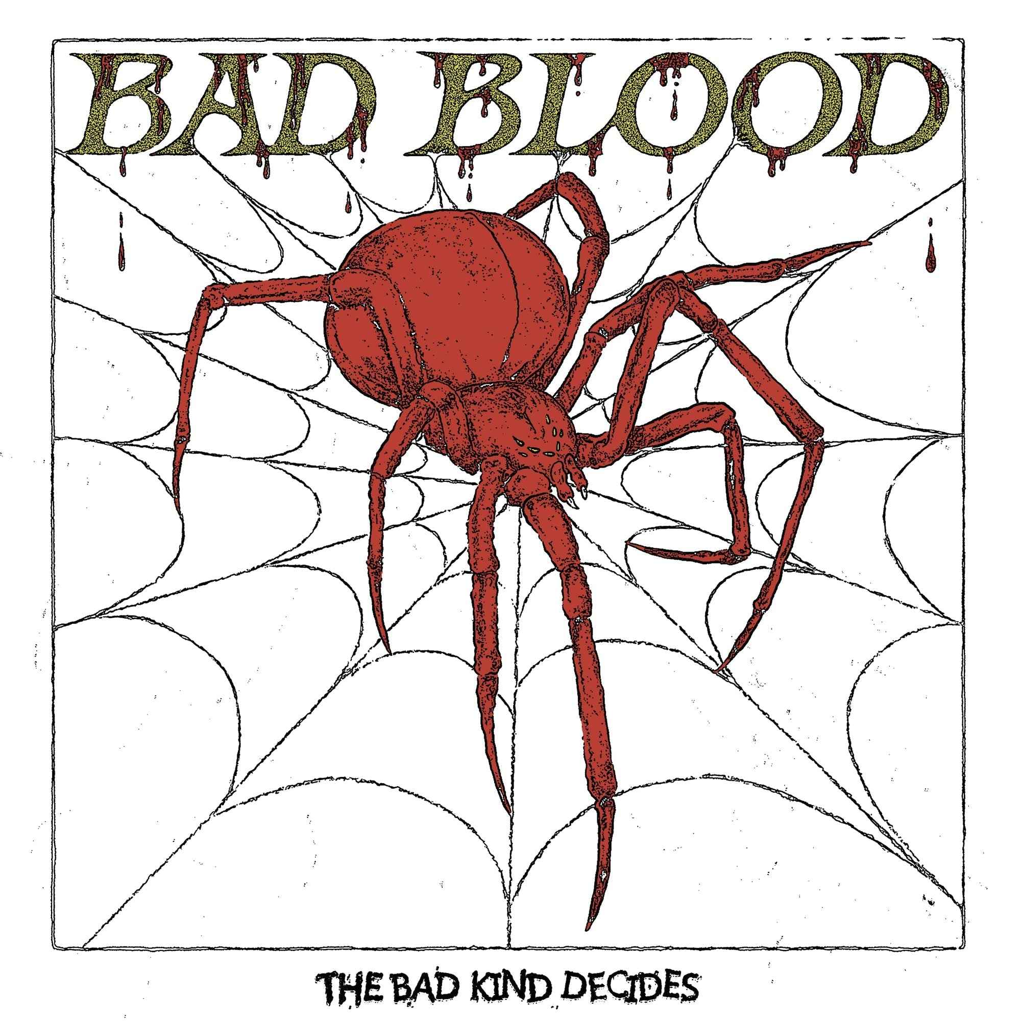 Bad Blood: The Bad Kind Decides: Black Vinyl