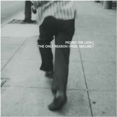 Pedro the Lion: The Only Reason I Feel Secure: Vinyl