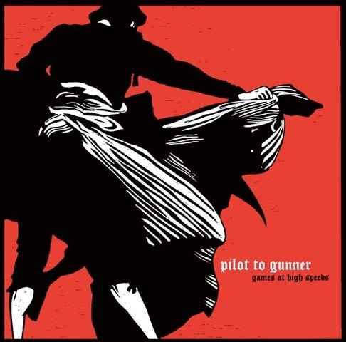 Pilot to Gunner: Games At High Speeds: White Vinyl LP (Import)