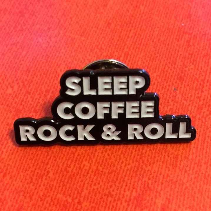 Sleep, Coffee, Rock & Roll 1.25" Enamel Pin