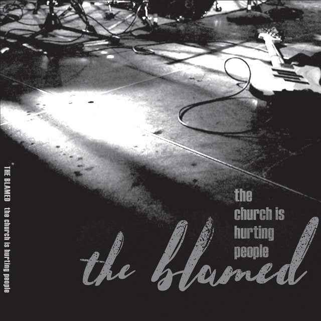 The Blamed: The Church Is Hurting People: LP: Black Vinyl