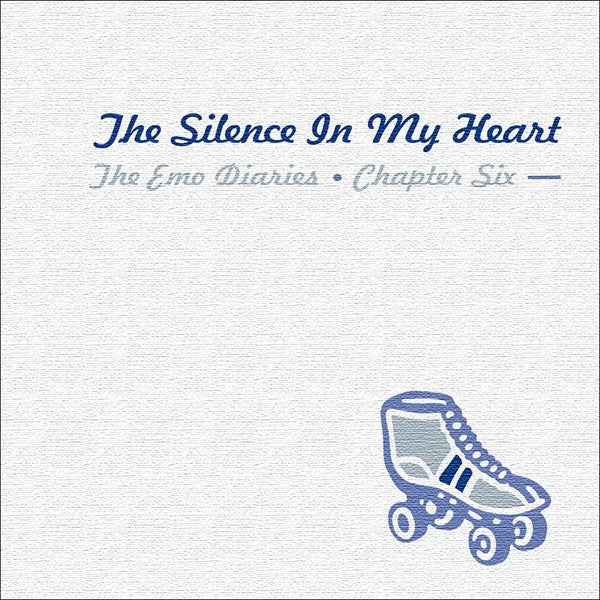 The Emo Diaries Ch.6: The Silence In My Heart: CD