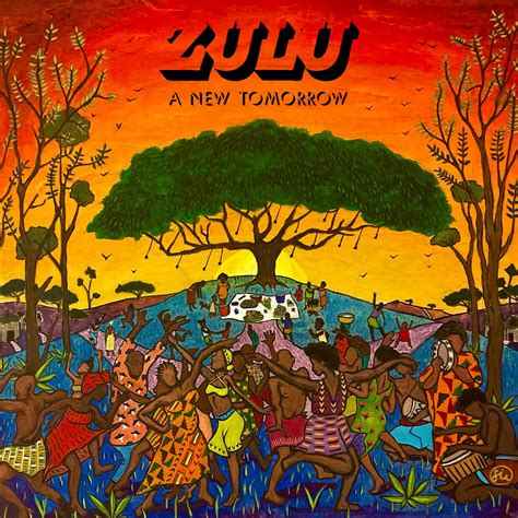 Zulu: A New Tomorrow: Vinyl LP