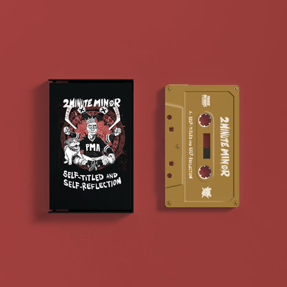 2Minute Minor: Self-Titled & Self Reflection: Cassette