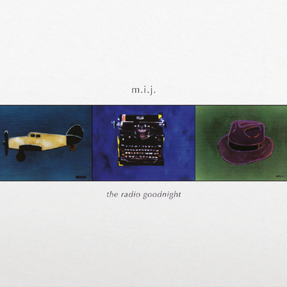 M.I.J.: The Radio Goodnight: Vinyl LP (Import)