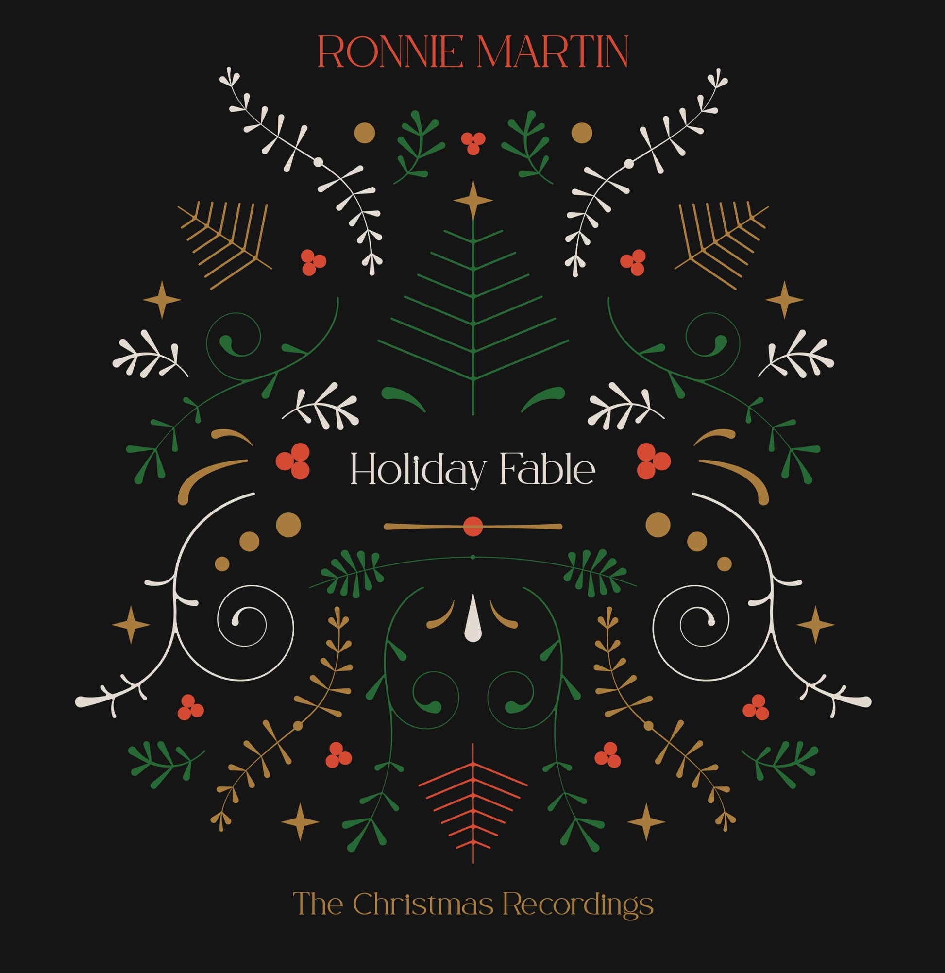 Ronnie Martin: Holiday Fable: Black Vinyl LP