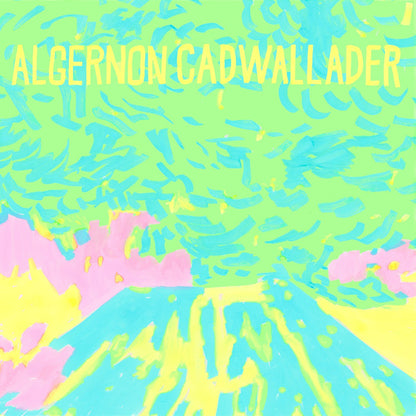 Algernon Cadwallader: Trying Not To Have a Thought: Opaque White Vinyl LP