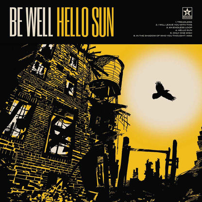 Be Well: Hello Sun: Clear Vinyl w/ Silkscreened B-Side