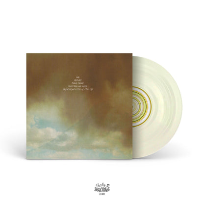 Chin Up Chin Up: We Should Have Never Lived Like We Were Skyscrapers: Vinyl LP (Import) Natural White Marble