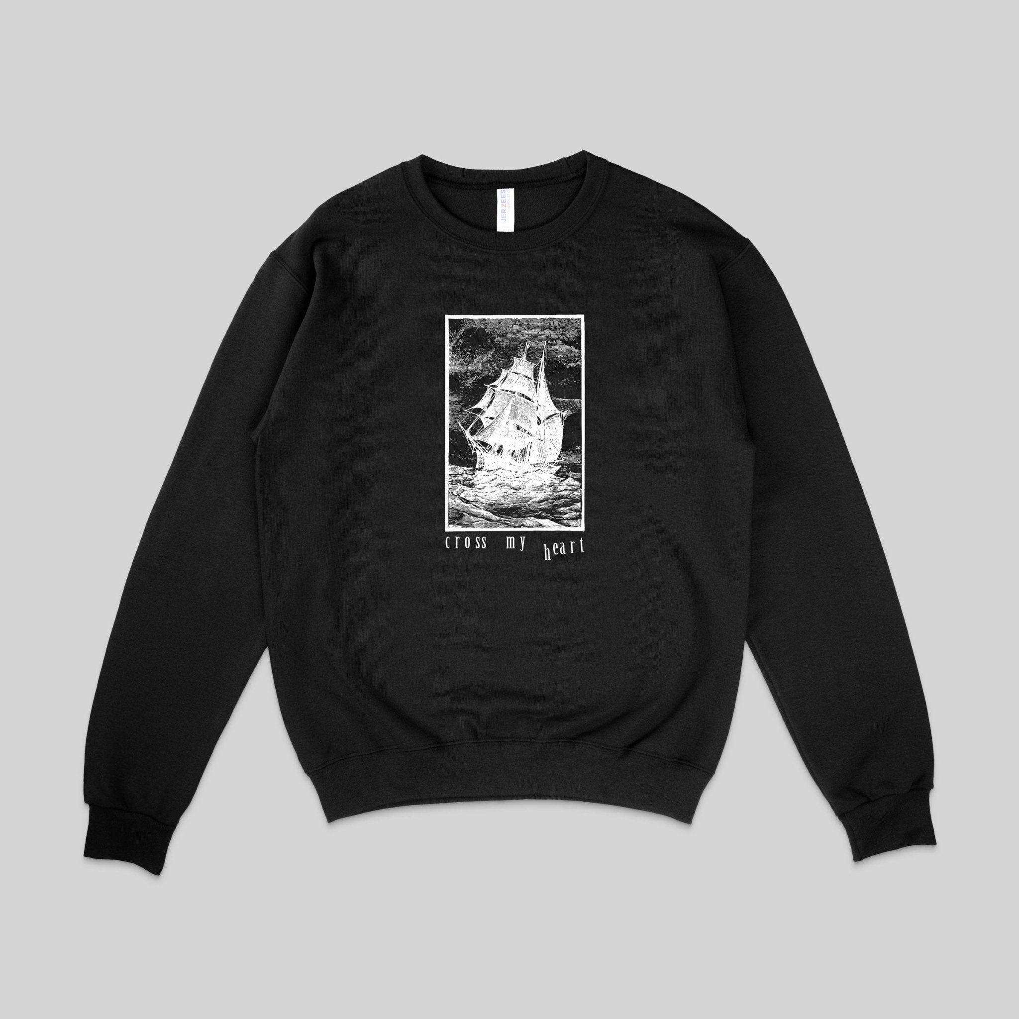 Cross My Heart: Shipwrecked: Crewneck Sweatshirt Black