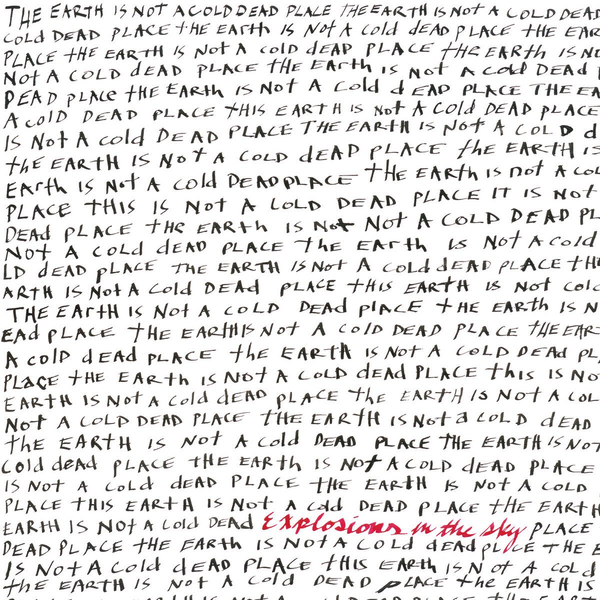 Explosions In The Sky: The Earth Is Not A Cold Dead Place: 2LP Red Vinyl