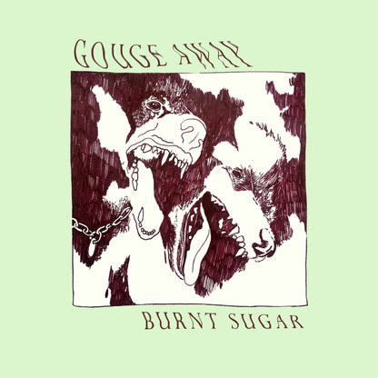 Gouge Away: Burnt Sugar: Cloudy Bone & Clear Vinyl LP