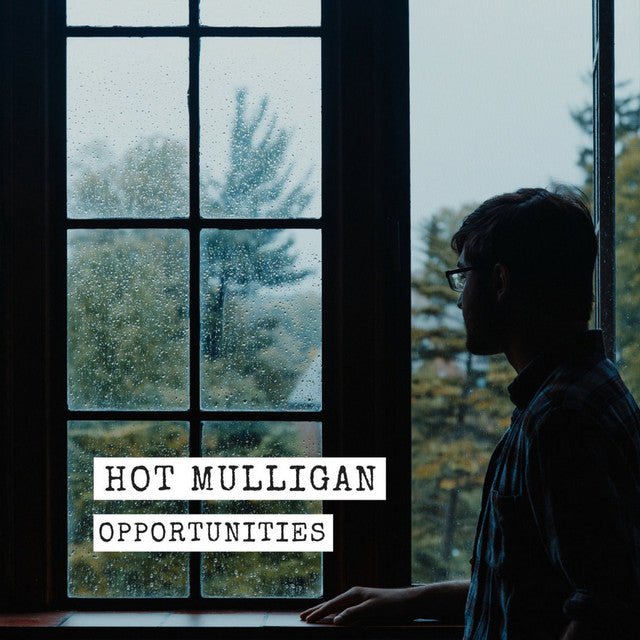 Hot Mulligan: Opportunities: Blue Vinyl LP - Steadfast Records