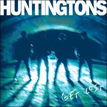 Huntingtons: Get Lost: Cassette
