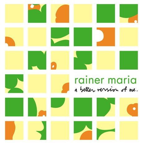 Rainer Maria: A Better Version of Me: Yellow Vinyl