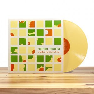 Rainer Maria: A Better Version of Me: Yellow Vinyl