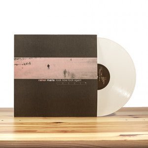 Rainer Maria: Look Now Look Again: Vinyl LP White