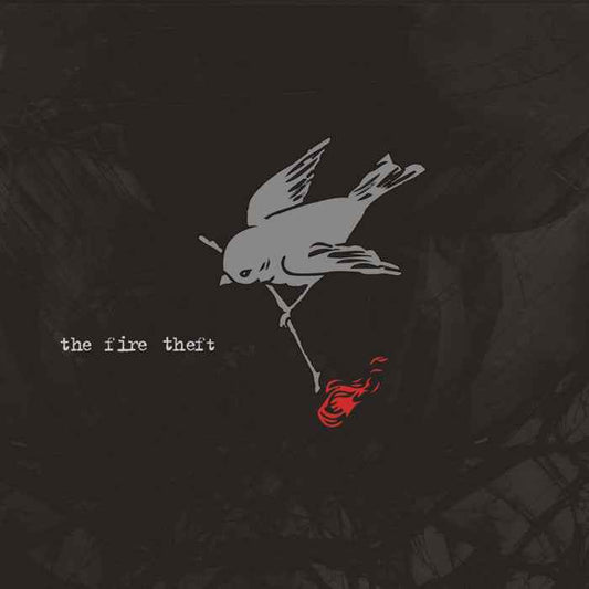 The Fire Theft: S/T: 2LP Vinyl: Second Press (Import)