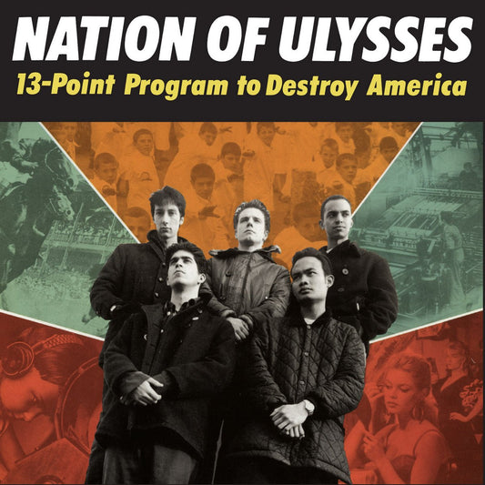 The Nation of Ulysses!: 13 Point Program To Destroy America: 12" Black Vinyl LP