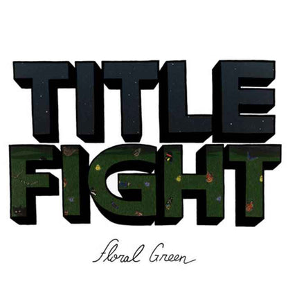 Title Fight: Floral Green: Vinyl LP
