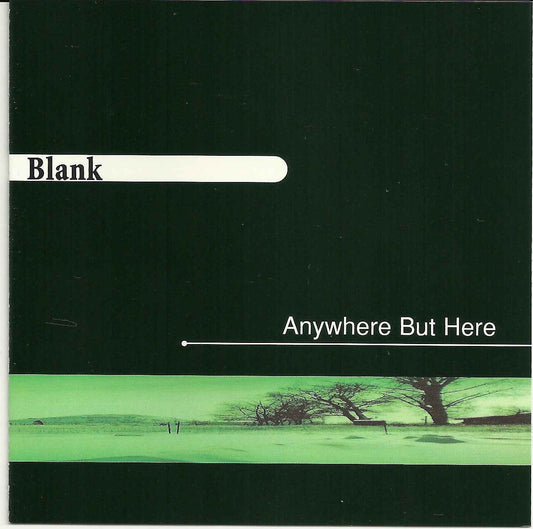 Blank: Anywhere But Here: LP