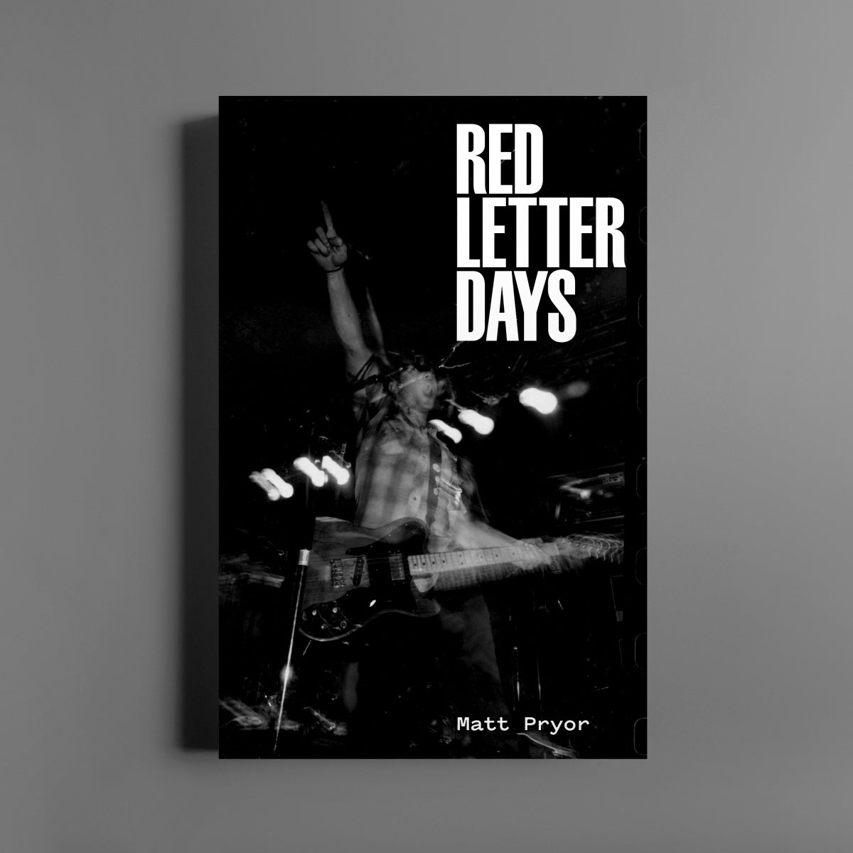 Matt Pryor: Red Letter Days: Softcover Book - Steadfast Records