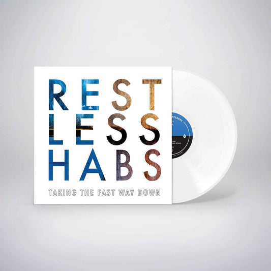 Restless Habs: Taking the Fast Way Down: Vinyl Opaque White