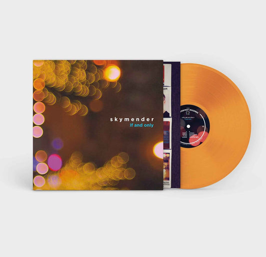 Skymender: If and Only: Orange Vinyl