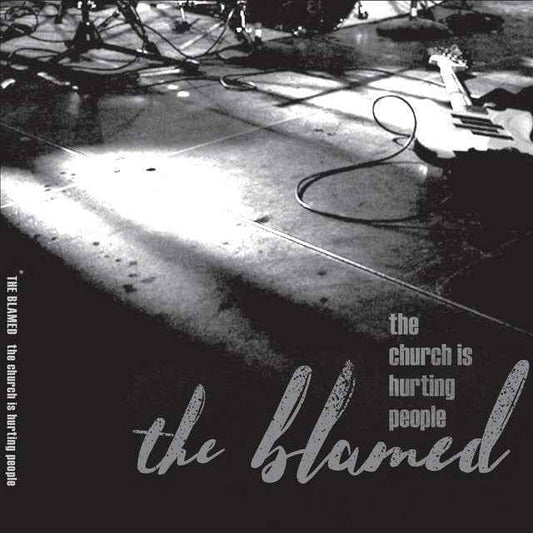 The Blamed: The Church Is Hurting People: LP: Black Vinyl